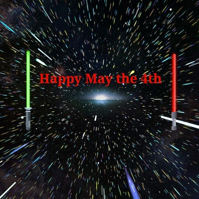 Week Preview for 5/5/25 1 Happy May the 4th 1